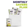 Monthly Savers Plan (मंथली सेवर्स प्लान्स)