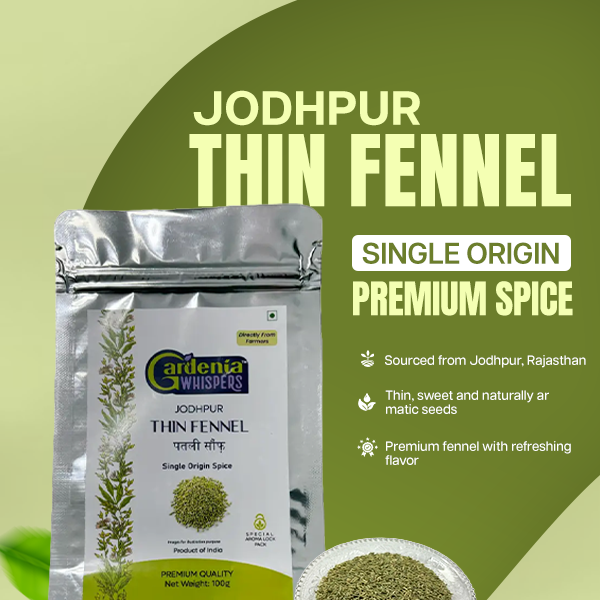 Jodhpur Thin Fennel