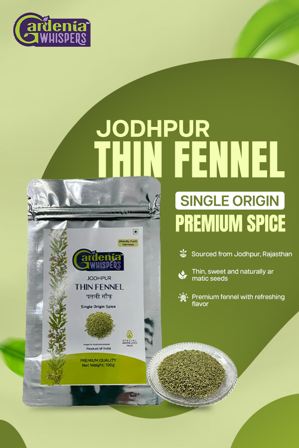 Jodhpur Thin Fennel